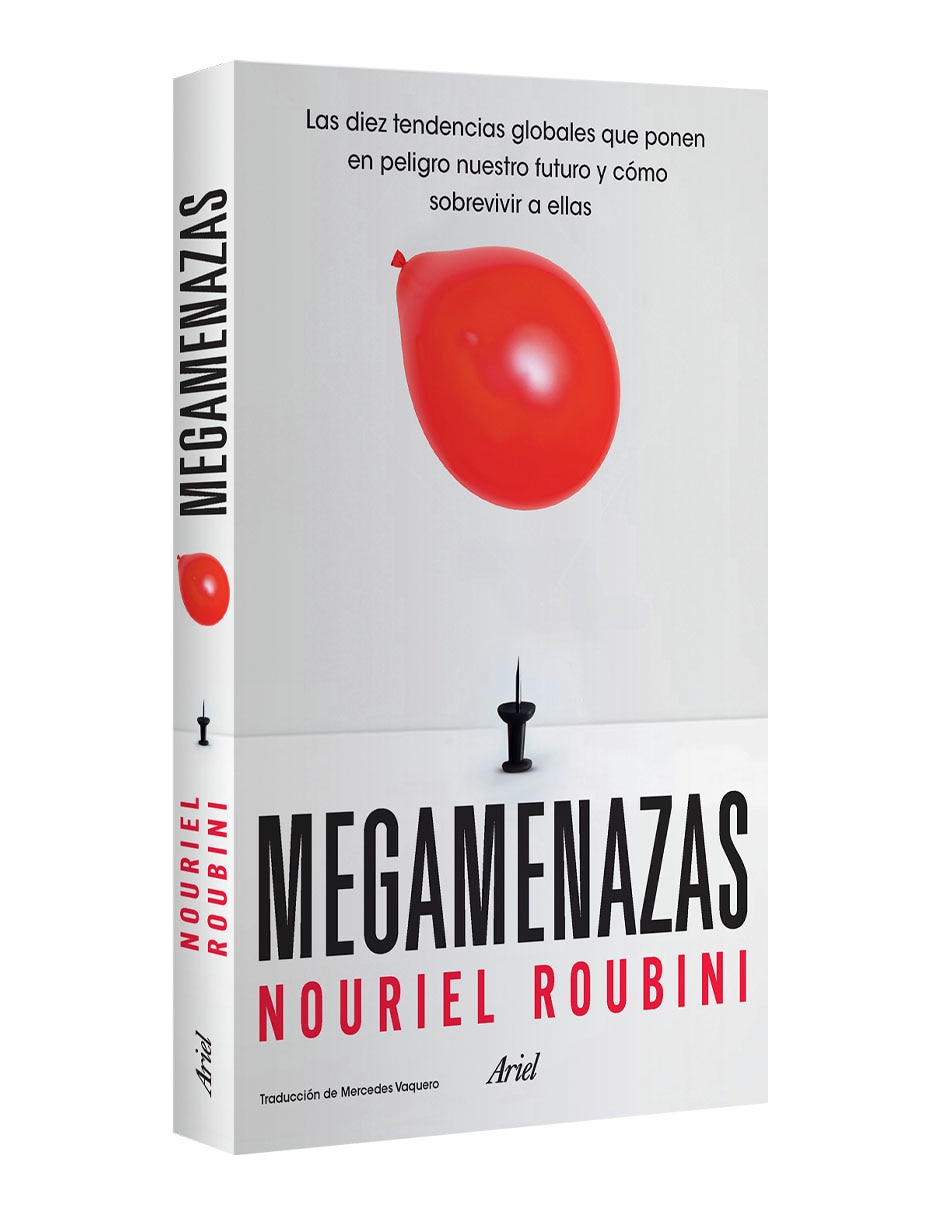 Megamenazas de Nouriel Roubini Megamenazas de Nouriel Roubini