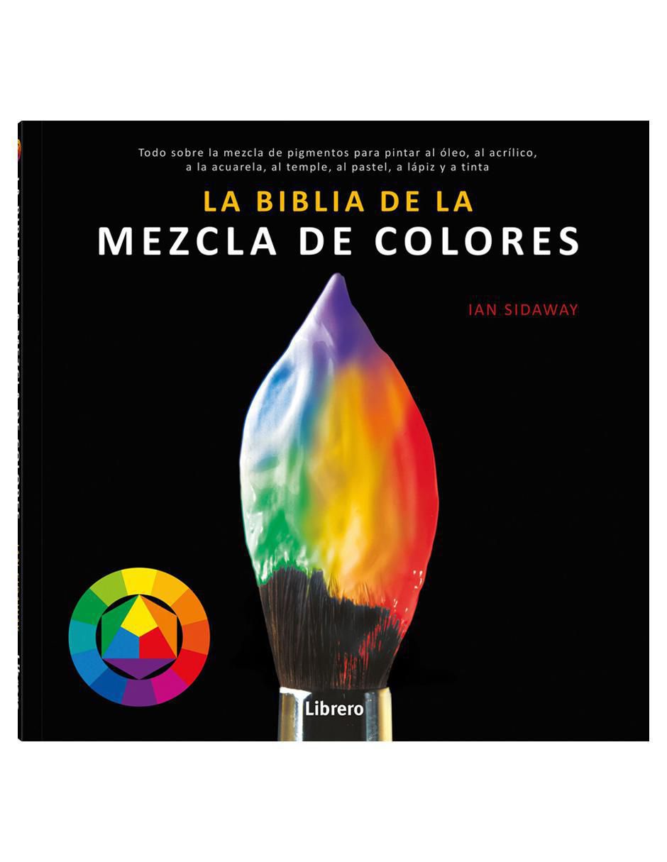 Libro La biblia de la mezcla de colores de Ian Sidaway