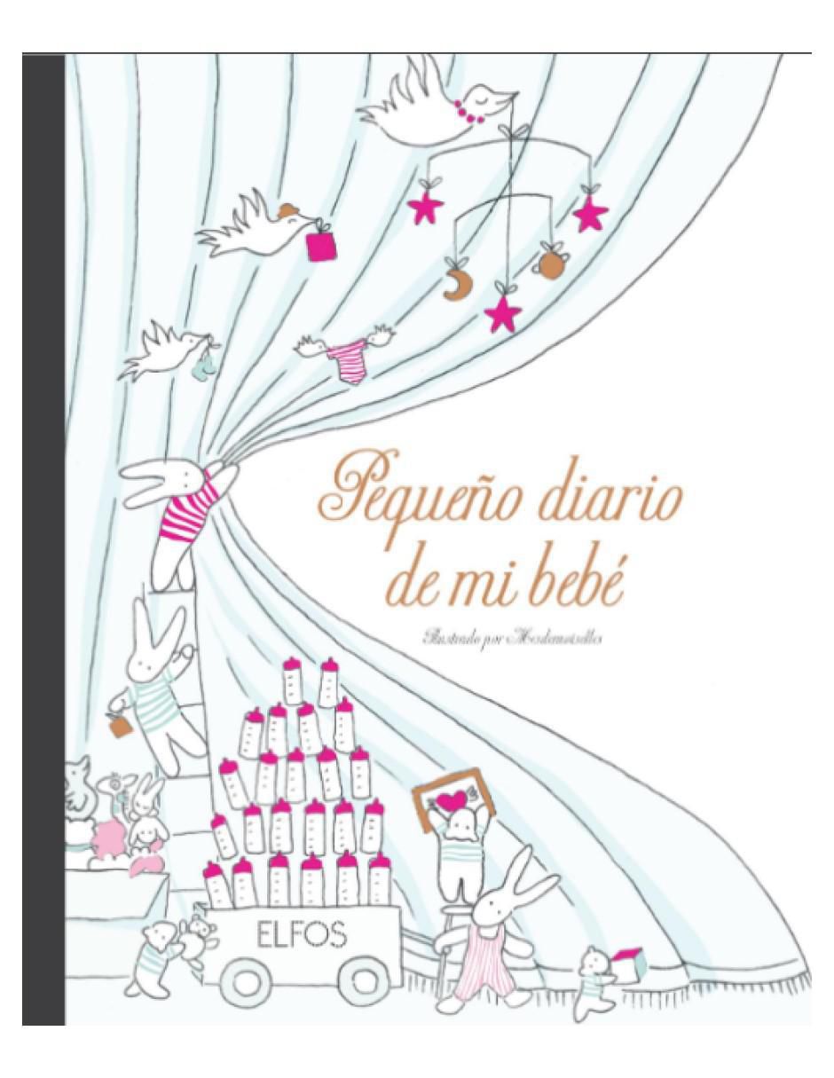 Libro Pequeño diario de mi bebé de Claire Laude Y Aurélie Castex