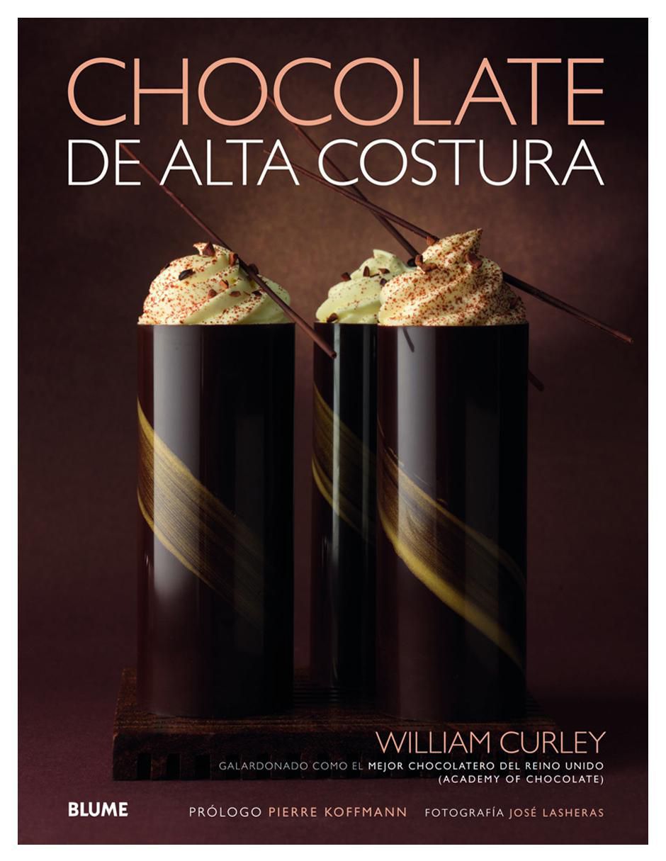Libro Chocolate de alta costura de William Curley