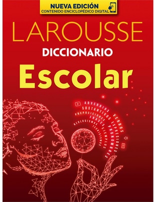 Libro Diccionario Escolar de Ediciones Larousse