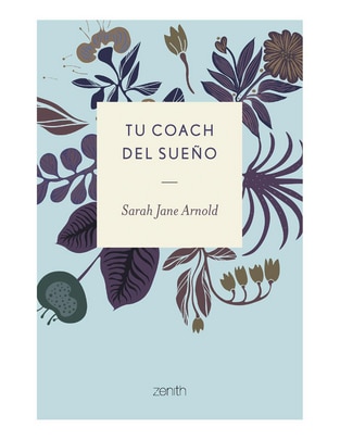 Libro Tu coach del sueño 
 de Sarah Jane Arnold