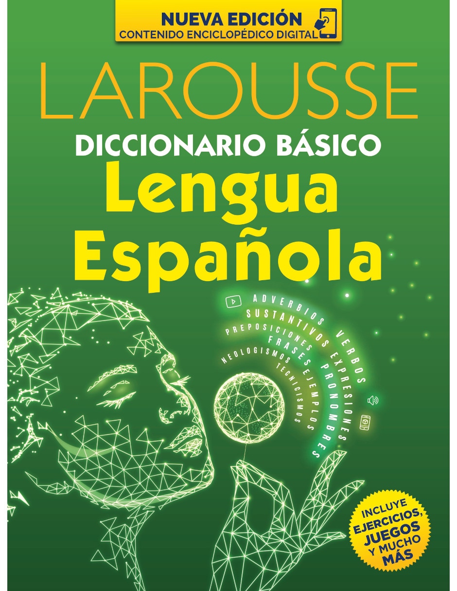 Libro Diccionario Básico Lengua Española de Ediciones Larousse Libro Diccionario Básico Lengua Española de Ediciones Larousse