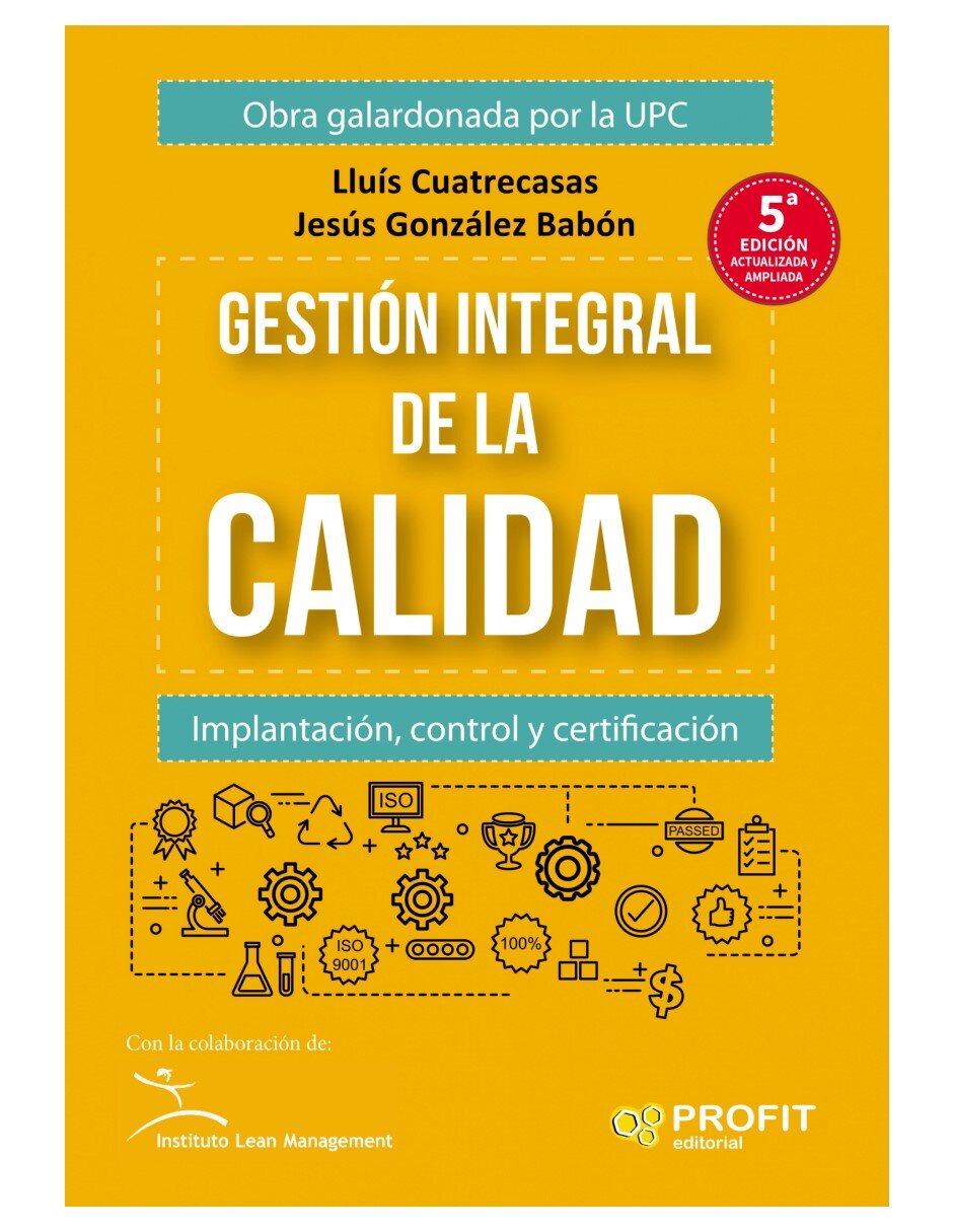 Libro Gestión integral de la calidad de Jesús González Babón/Lluís Cuatrecasas