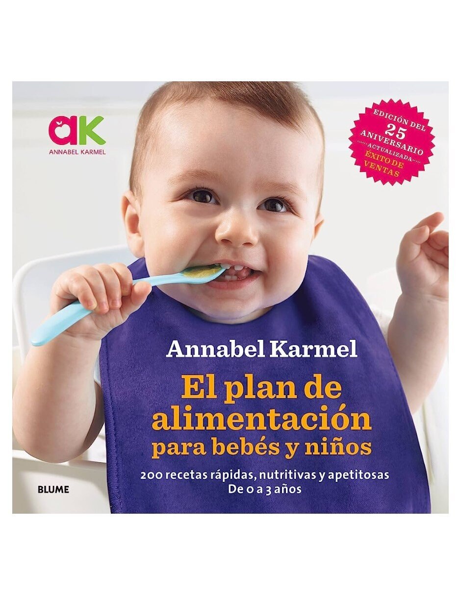 Libro El plan de alimentación para bebés y niños de Annabel Karmel