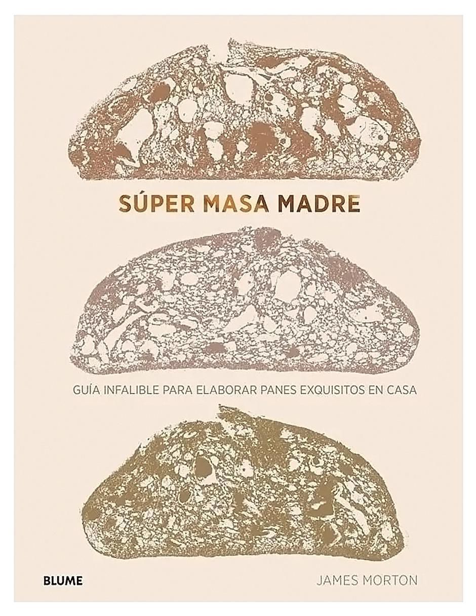 Libro Súper Masa Madre de Hames Morton
