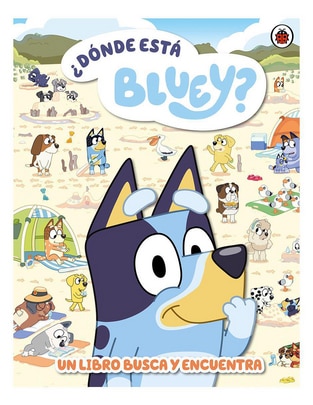 Libro ¿Dónde está Bluey? de Bluey