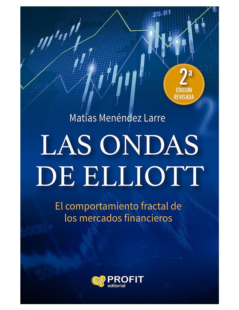 Libro Las Ondas de Elliott de Matías Menéndez Libro Las Ondas de Elliott de Matías Menéndez