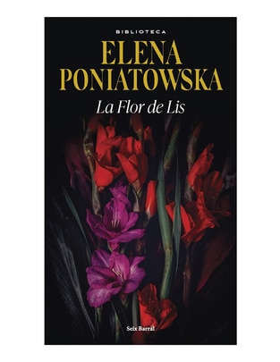 Libro La flor de lis de Elena Poniatowska
