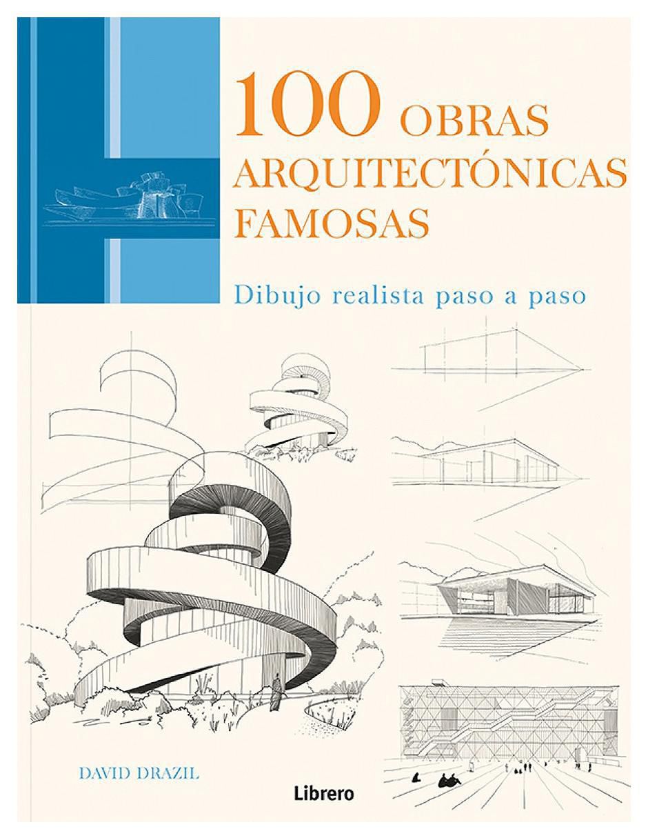Libro 100 Obras Arquitectónicas Famosas de David Drazil Libro 100 Obras Arquitectónicas Famosas de David Drazil