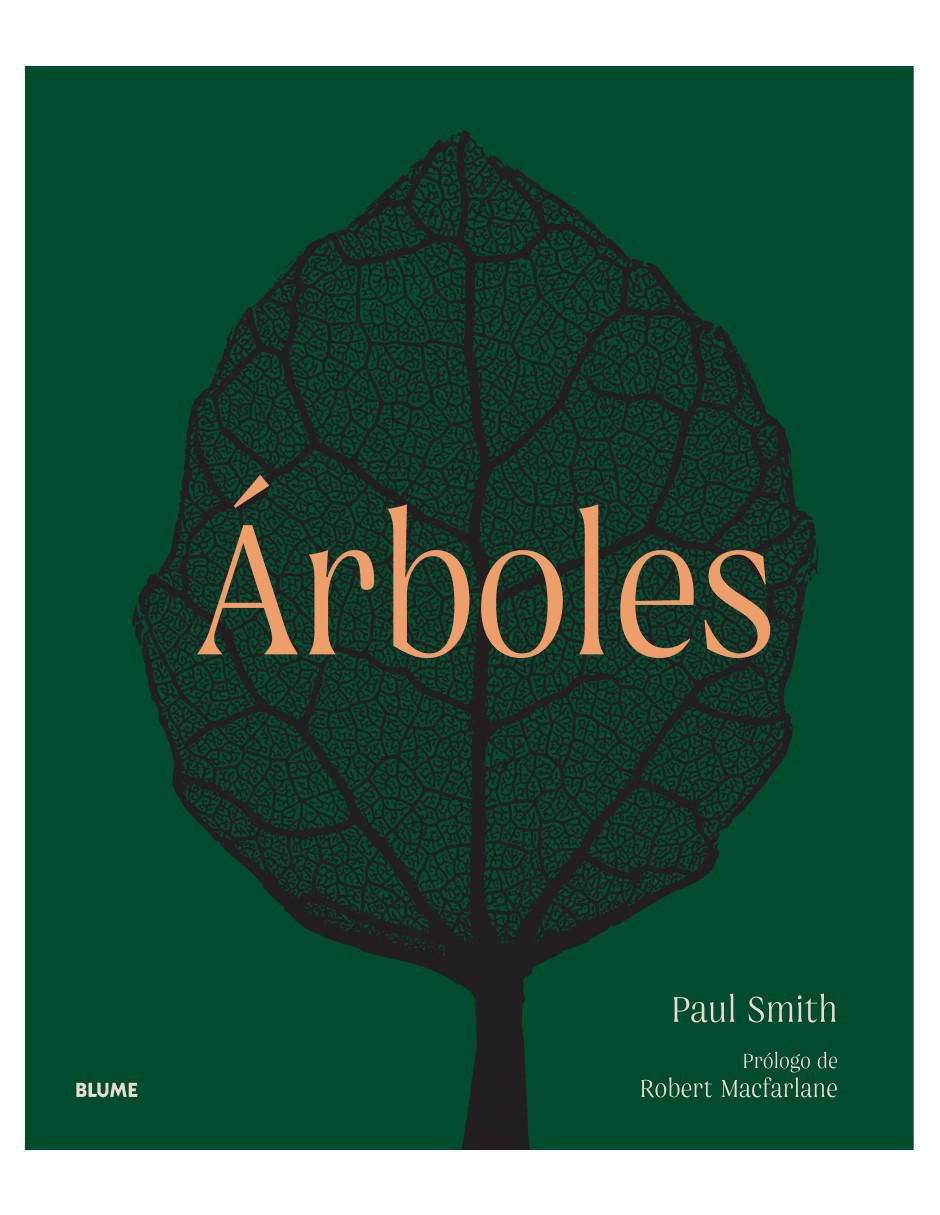 Libro Árboles, de la raíz a la hoja de Paul Smith 1