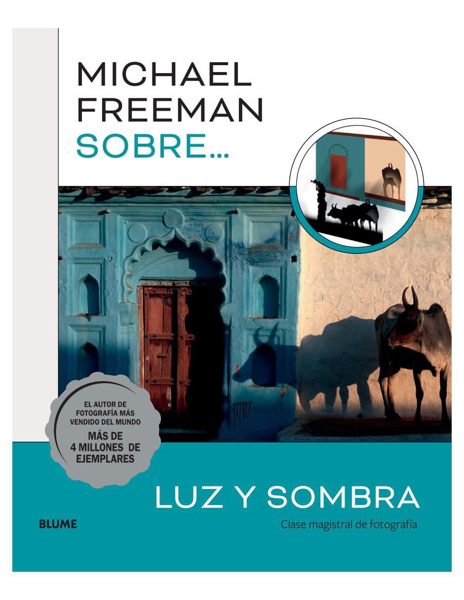 Libro Sobre… Luz y Sombra de Michael Freeman 1
