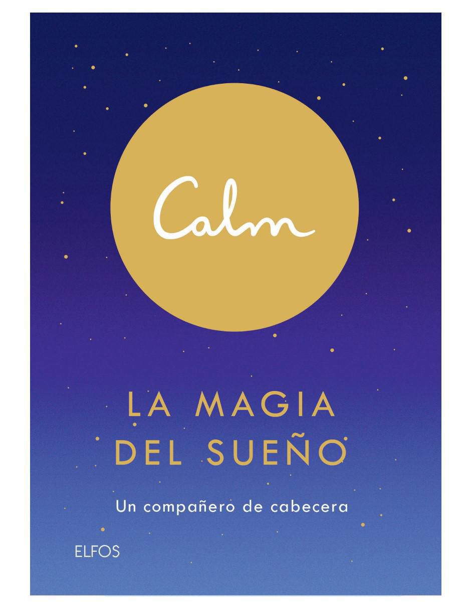 Libro Calm. La Magia del Sueño de Michael Acton Smith