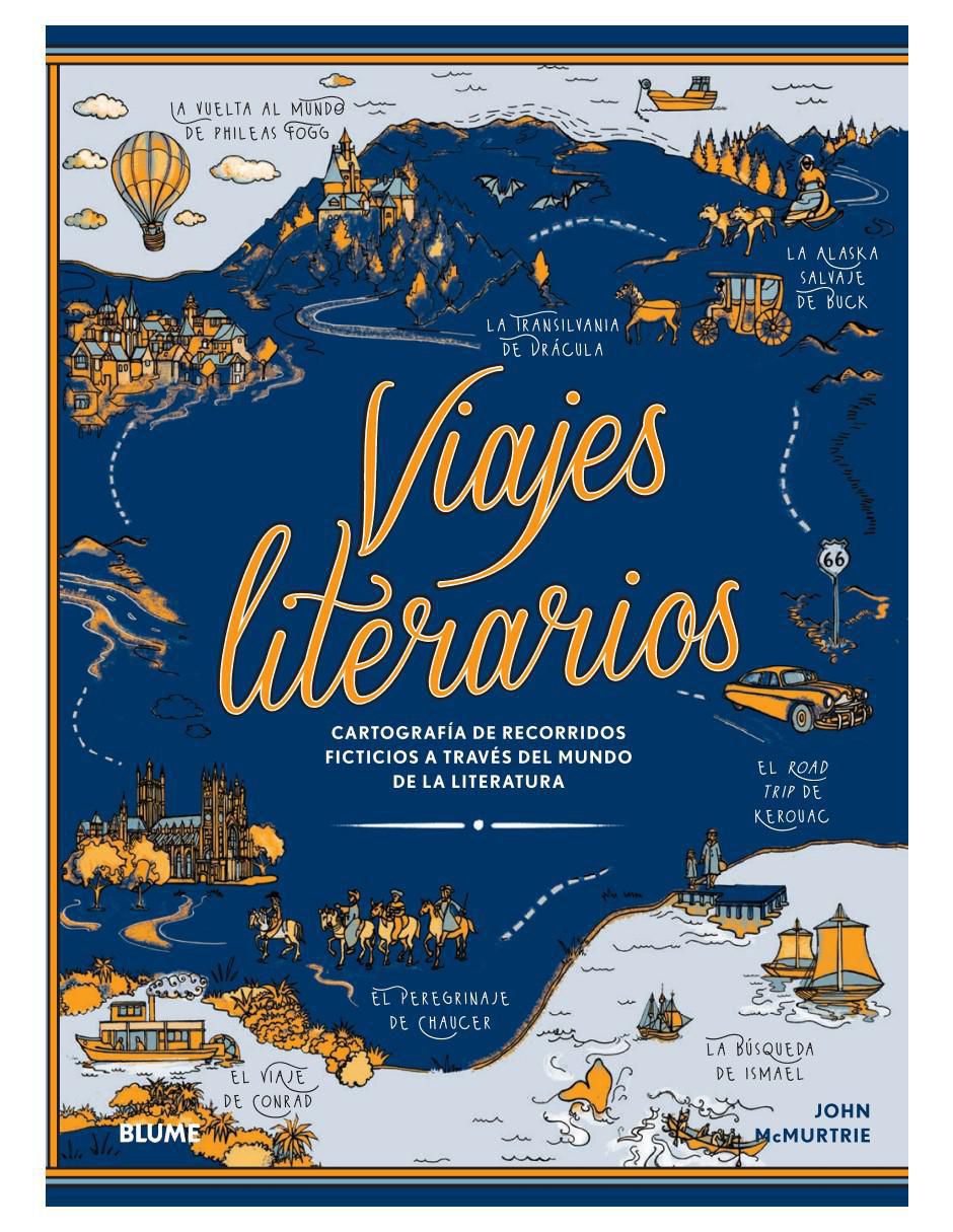 Libro Viajes Literarios de John McMurtrie Libro Viajes Literarios de John McMurtrie