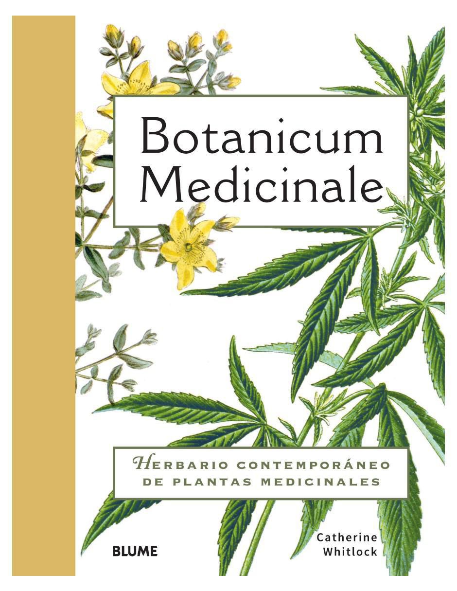 Libro Botanicum Medicinale: Guía ilustrada de Plantas Medicinales de Catherine Whitiock