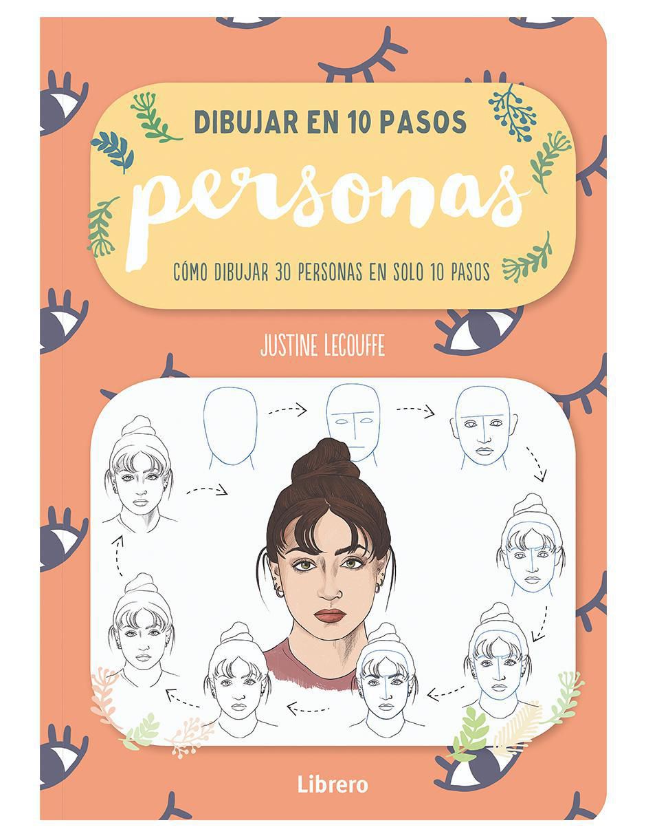 Libro Dibujar Personas en 10 Pasos de Justine Lecouffe