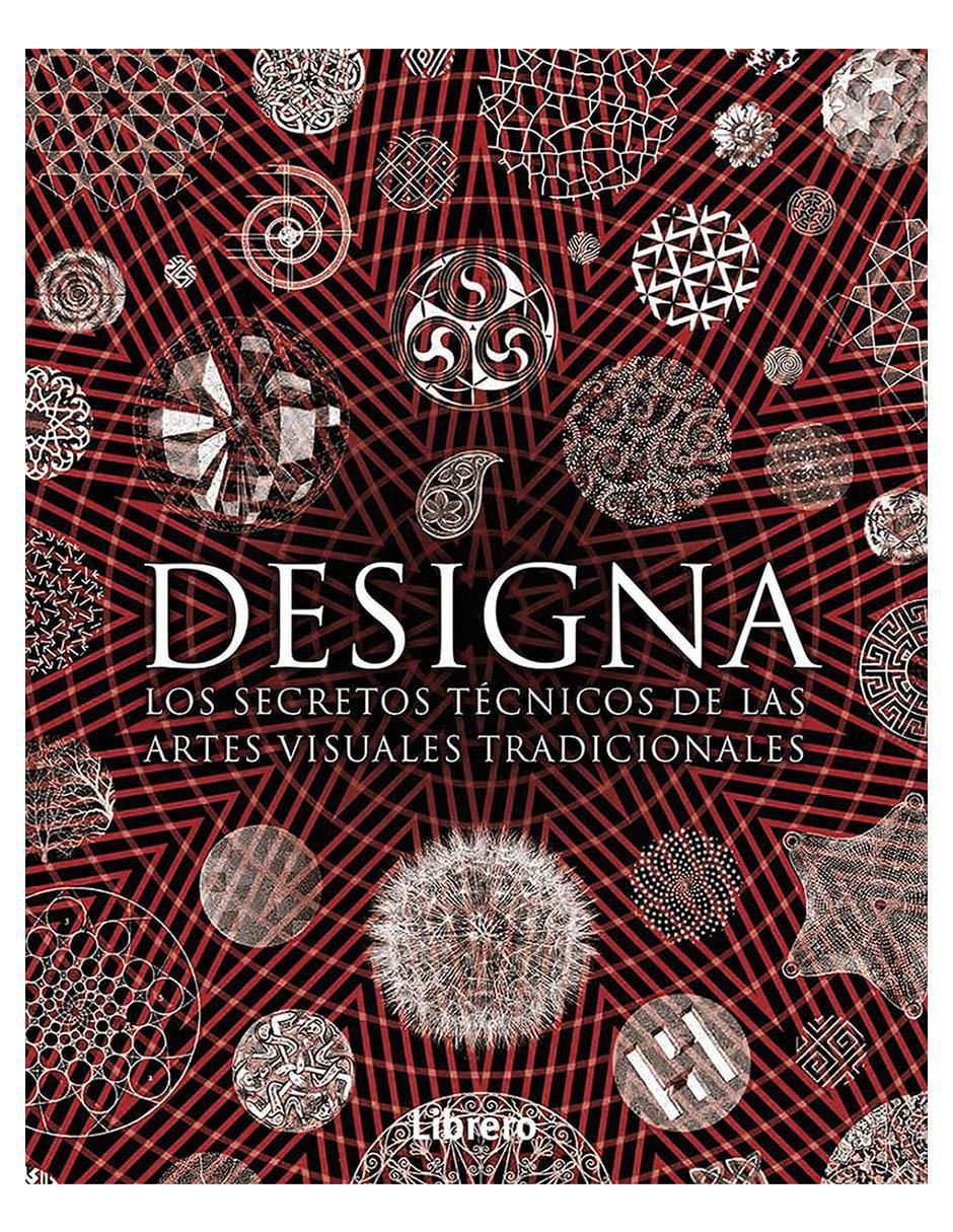 Libro Designa. Los secretos Técnicos de las artes visuales Varios Autores
