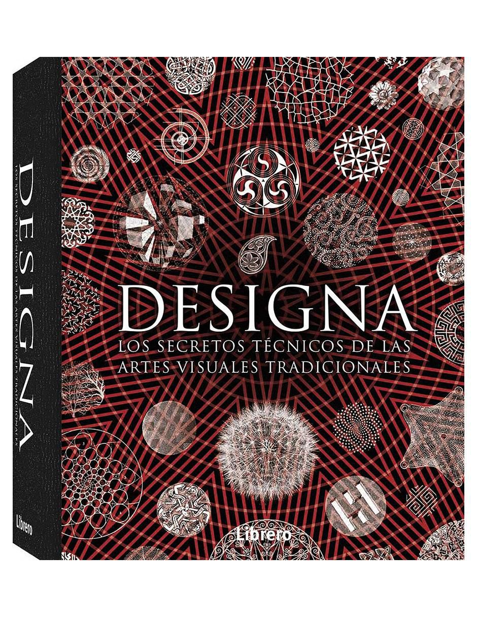 Libro Designa. Los secretos Técnicos de las artes visuales Varios Autores
