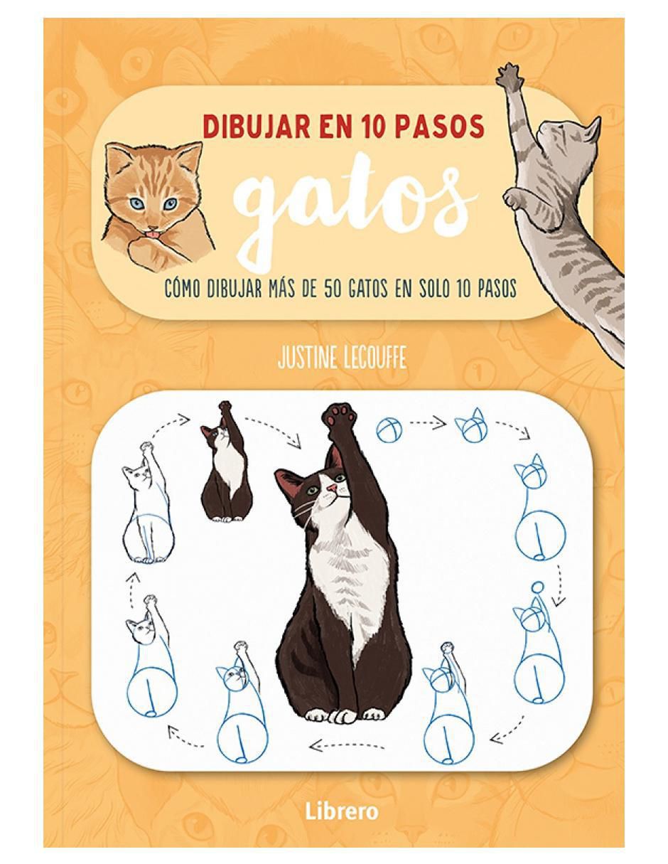 Libro Dibujar en 10 Pasos Gatos Libro Dibujar en 10 Pasos Gatos