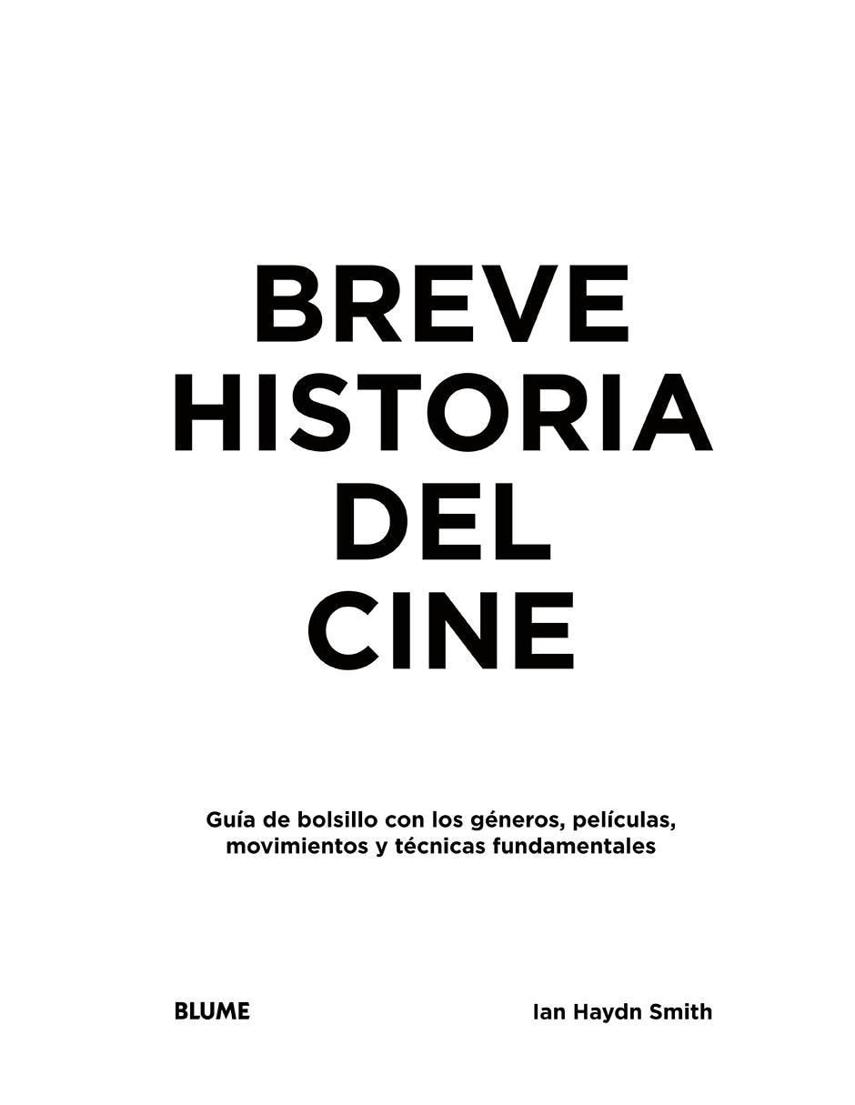 Libro Breve Historia del Cine de Ian Haydn Smith 5