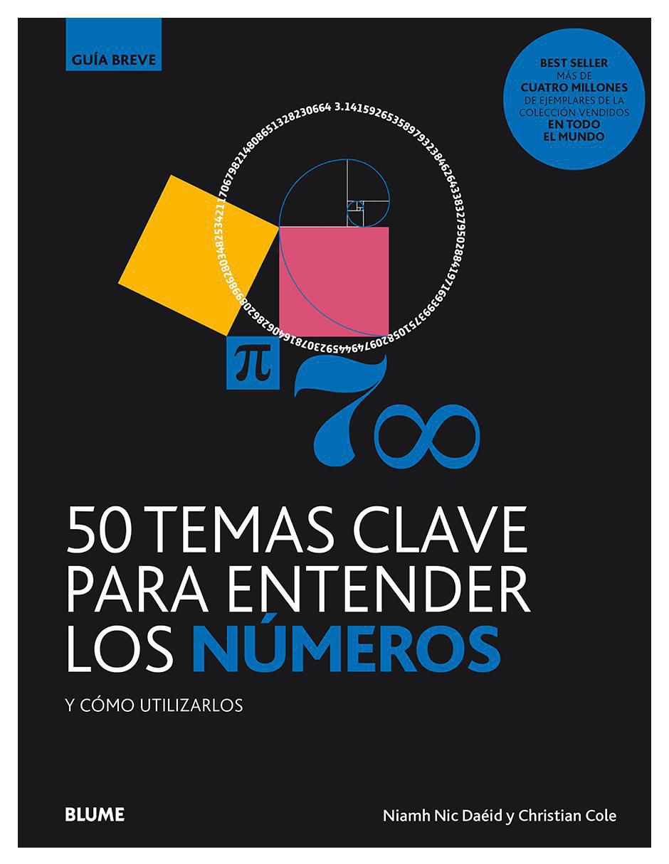 Libro 50 Temas Clave para entender los números y cómo utilizarlos de Niamh Nic Daéid, Christian Cole