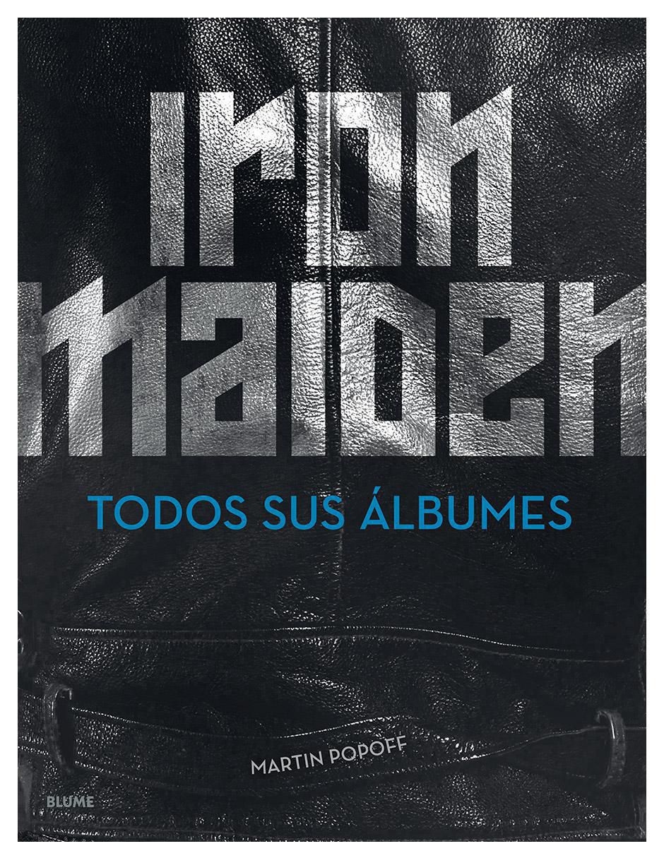 Libro Iron Maiden: Todos Dus Álbumes de Martin Popoff Libro Iron Maiden: Todos Dus Álbumes de Martin Popoff
