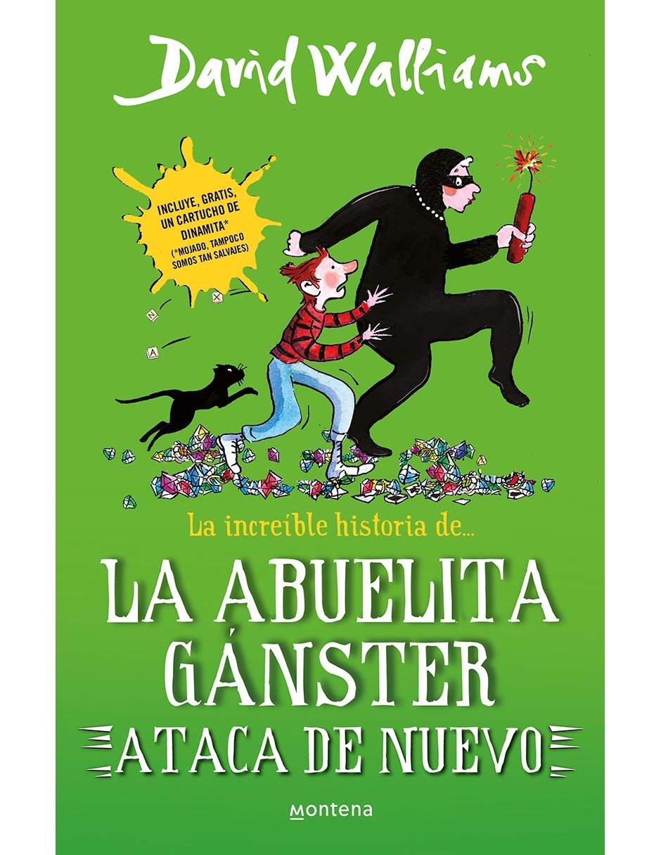 Libro La Increíble Historia de la Abuelita Ganster Ataca de Nuevo
