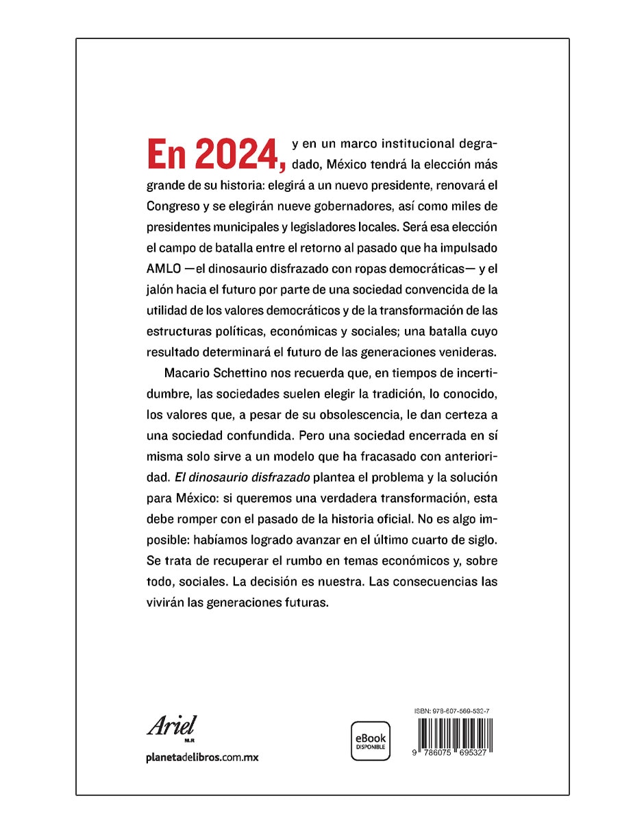 Libro El Dinosaurio Disfrazado de Macario Schettino