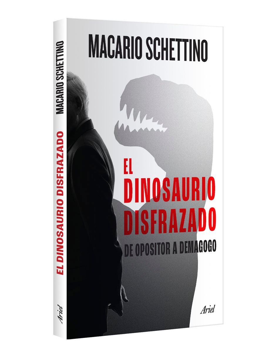 Libro El Dinosaurio Disfrazado de Macario Schettino