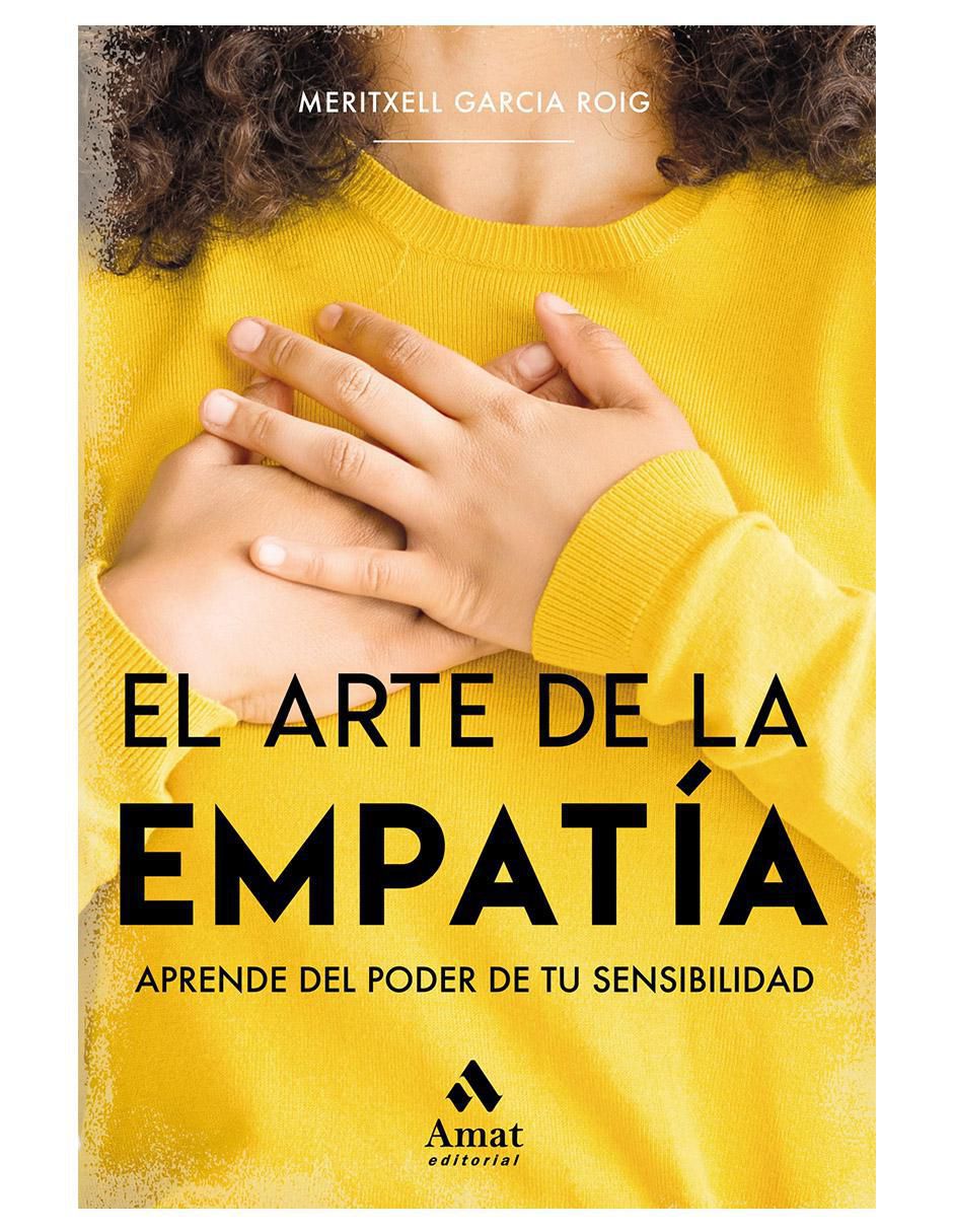 Libro El arte de la empatía de Meritxell García Roig