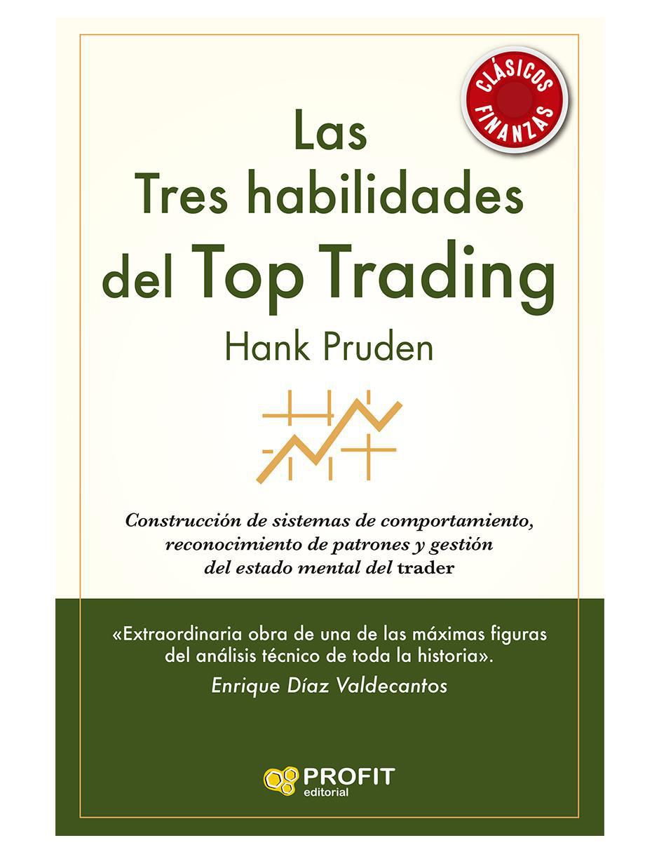 Libro Las Tres habilidades del Top Trading de Hank Pruden Libro Las Tres habilidades del Top Trading de Hank Pruden