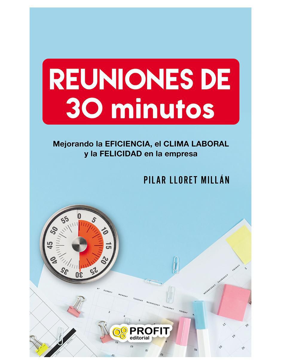 Libro Reuniones de 30 minutos de Pilar Lloret