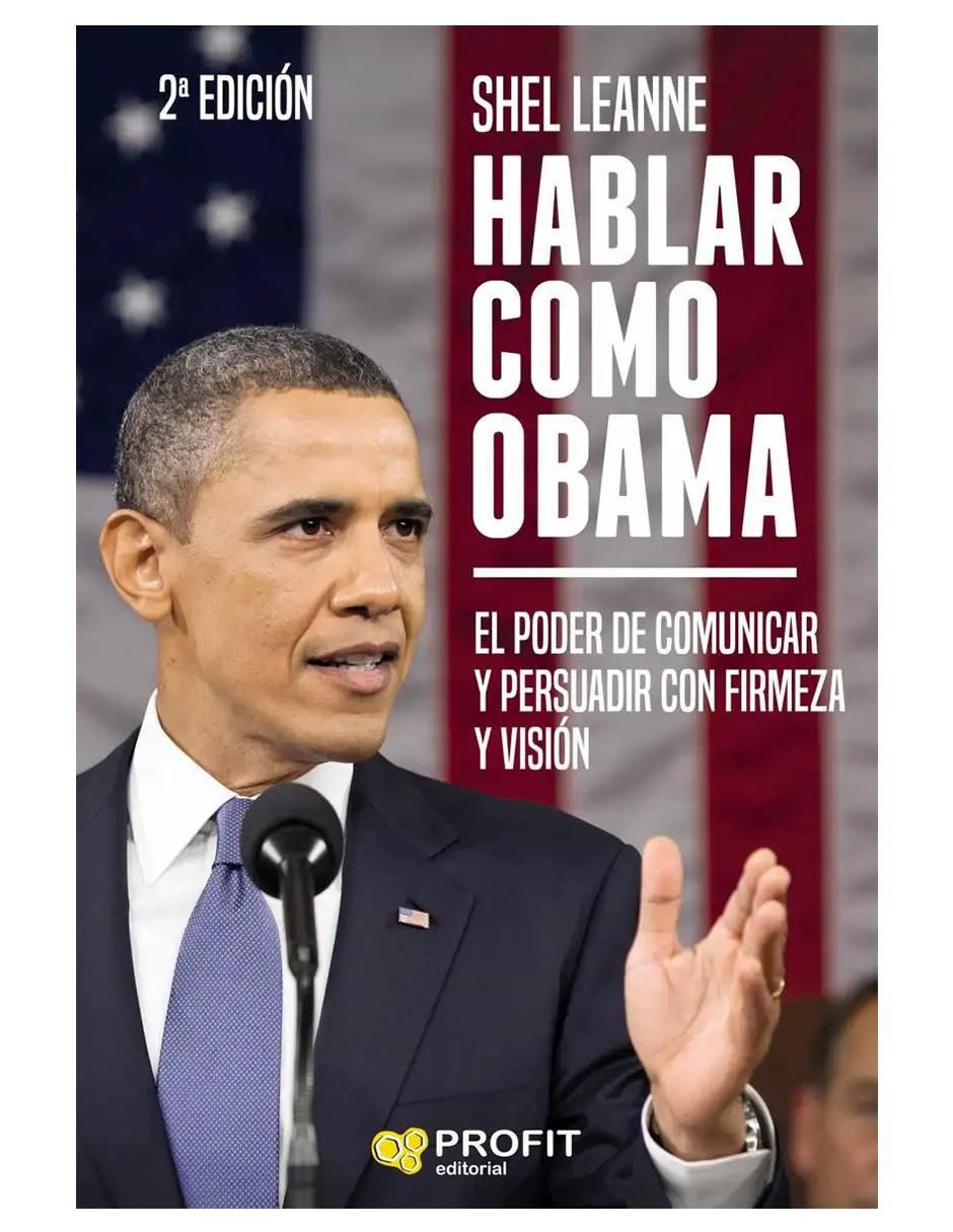 Libro Hablar Como Obama de Shel Leanne