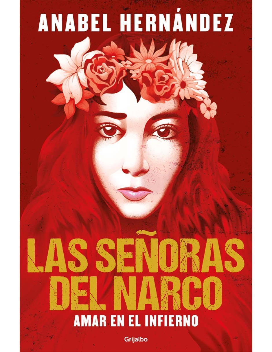 Libro Las Señoras del Narco de Anabel Hernández