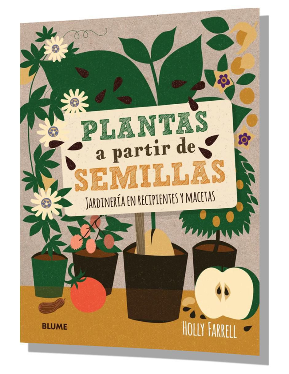 Libro Plantas a partir de Semillas de Holly Farrell