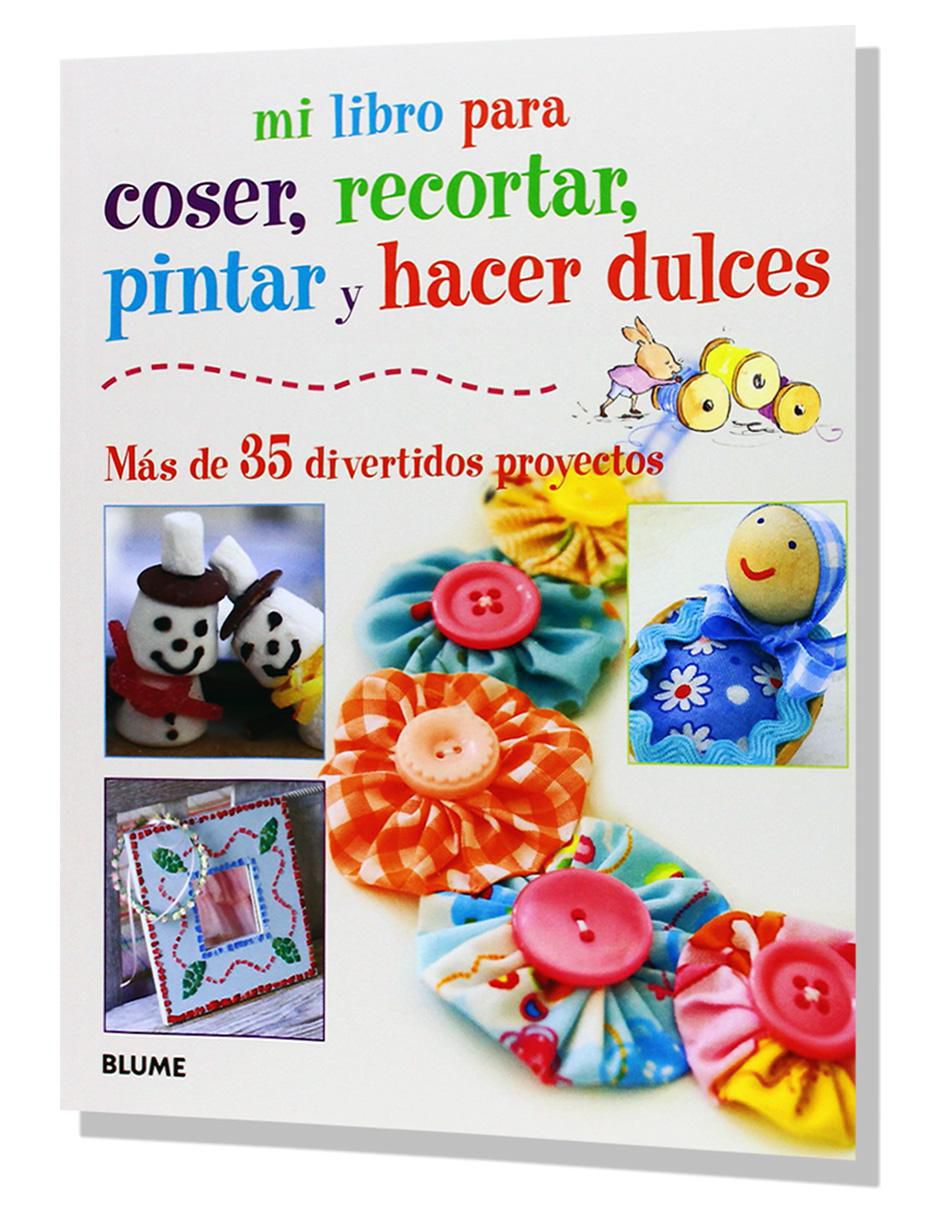 Mi libro para coser, recortar, pintar y hacer dulces de Susan Akass