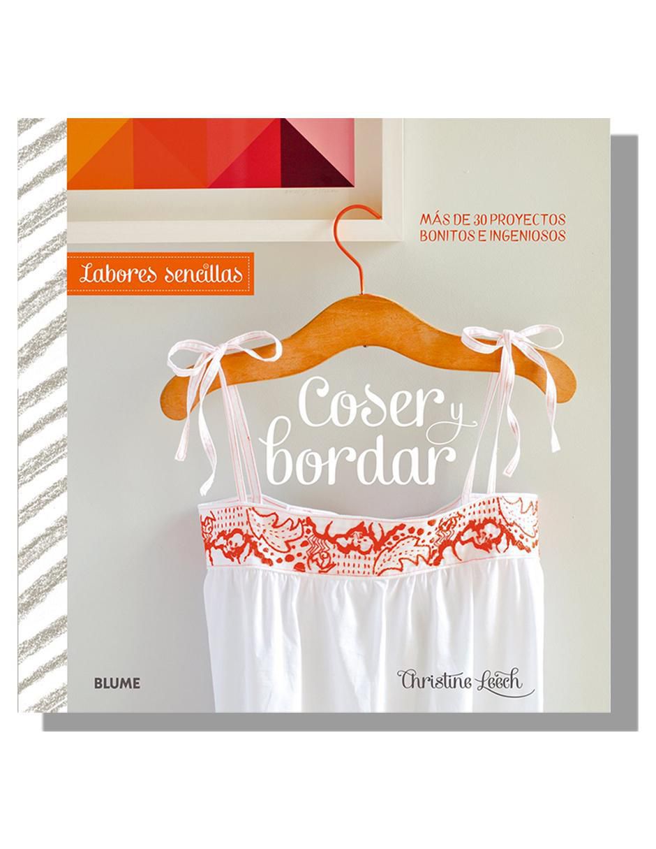 Libro Labores sencillas: Coser y bordar de Christine Leech