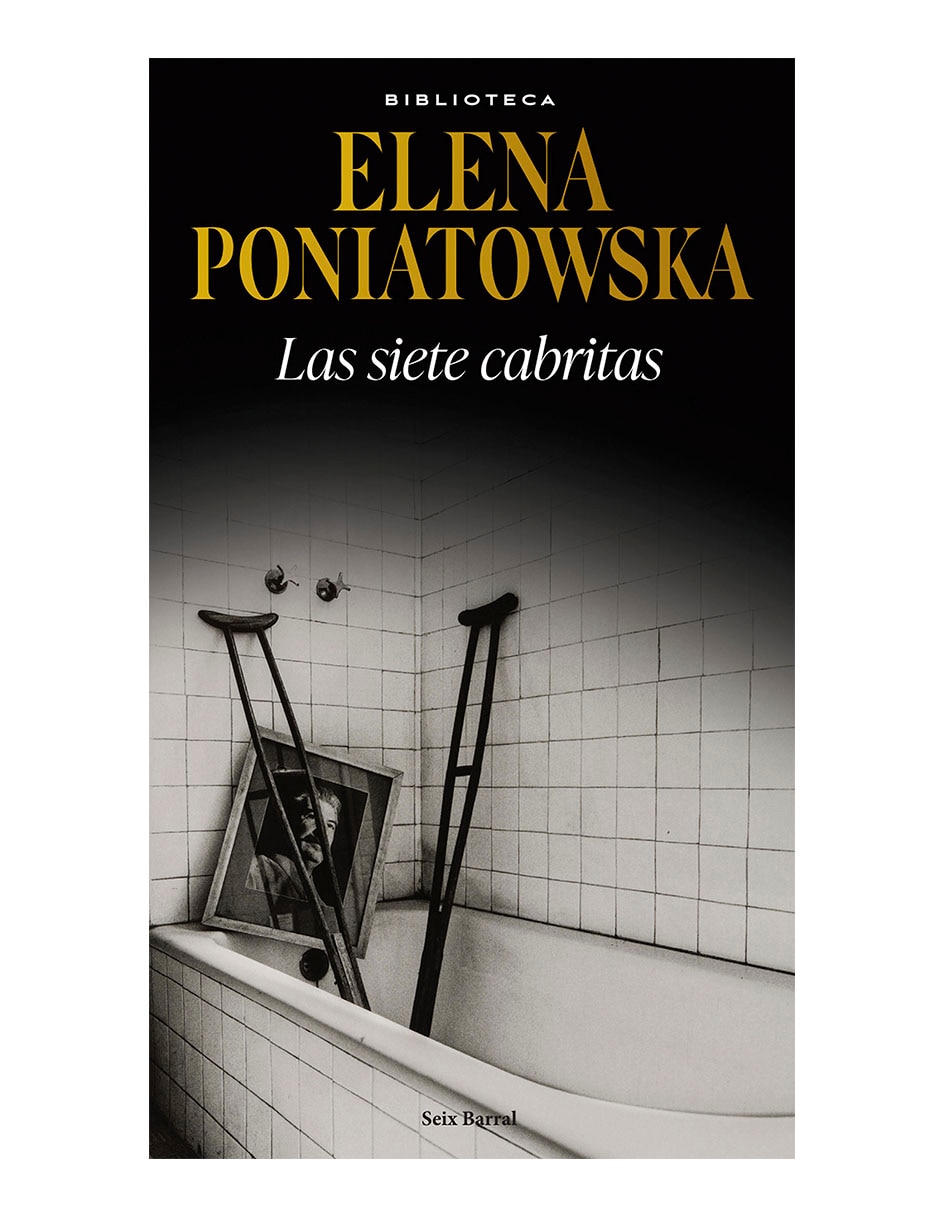 Libro Las Siete Cabritas de Elena Poniatowska