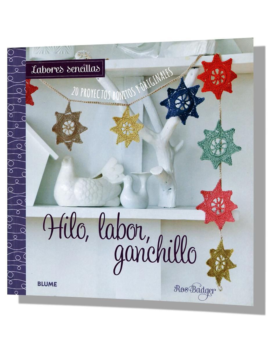 Libro Labores sencillas: Hilo, Labor, Ganchillo de Ros Badger