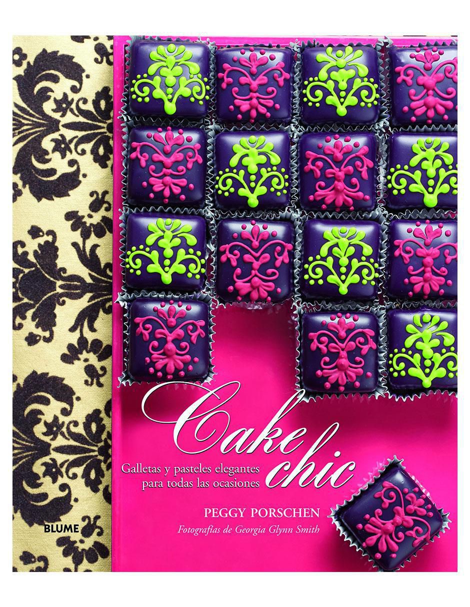 Libro Cake Chic: Galletas y pasteles elegantes de Peggy Porschen Libro Cake Chic: Galletas y pasteles elegantes de Peggy Porschen