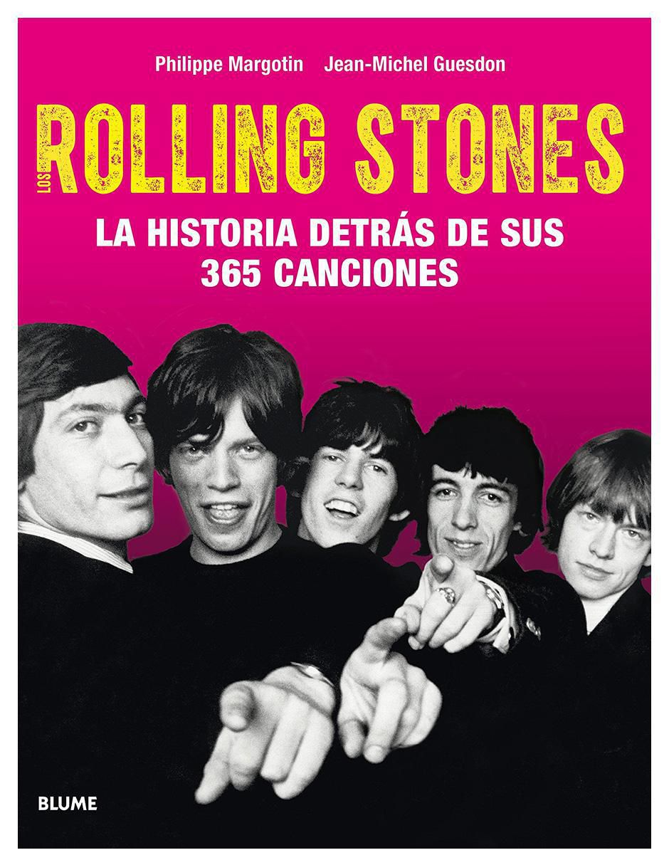 Libro Rolling stones: La historia detrás de sus 365 canciones de Philippe Margotin/ Jean Michel Guesdon