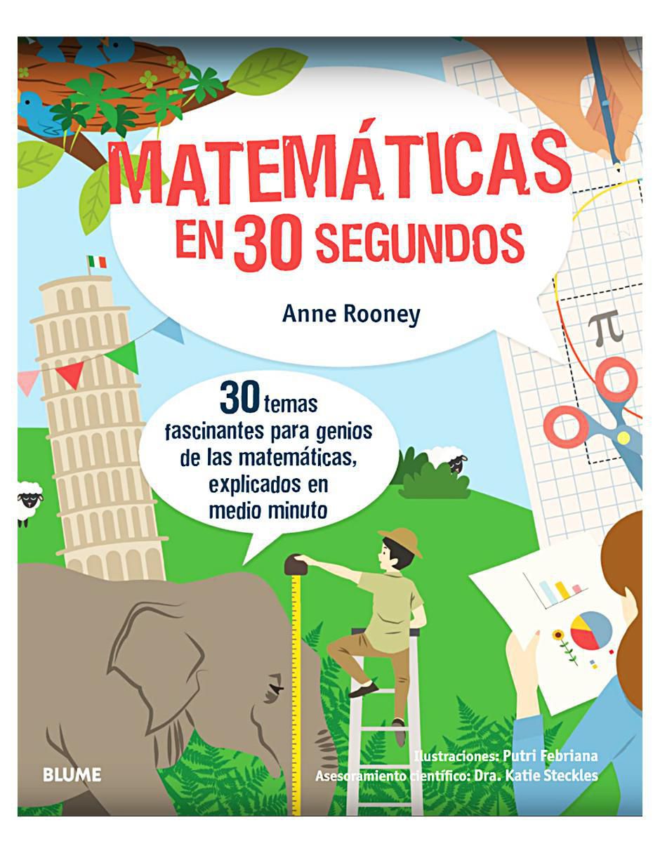 Libro Matemáticas en 30 segundos de Anne Rooney, Putri Febriana y Dra. Katie Steckles