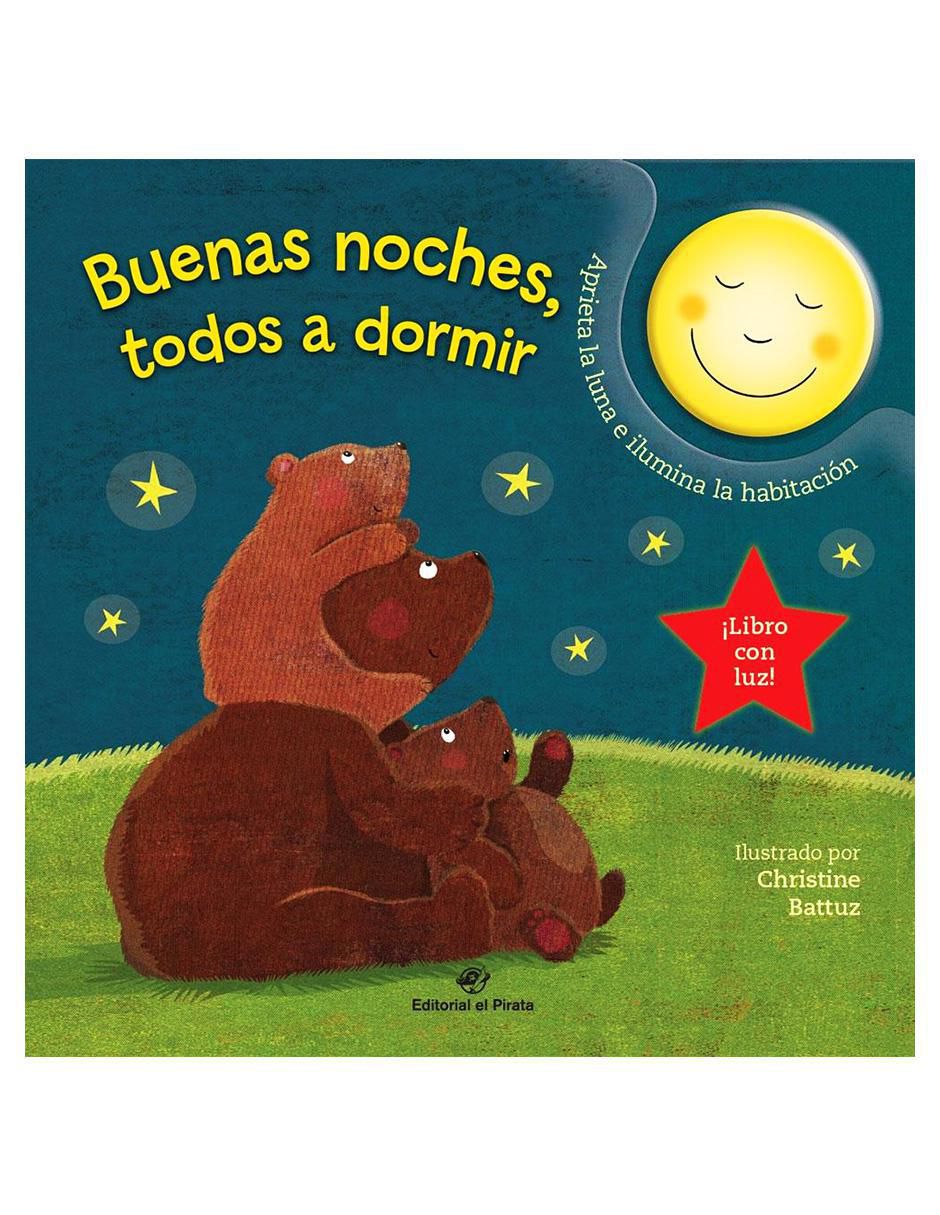 Libro Buenas noches, todos a dormir de Christine Battuz/ Bernat Cussó