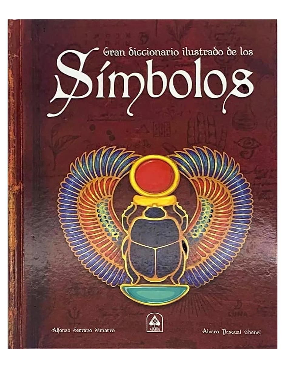 Libro Gran diccionario ilustrado de los símbolos de Alfonso Serrano Simarro