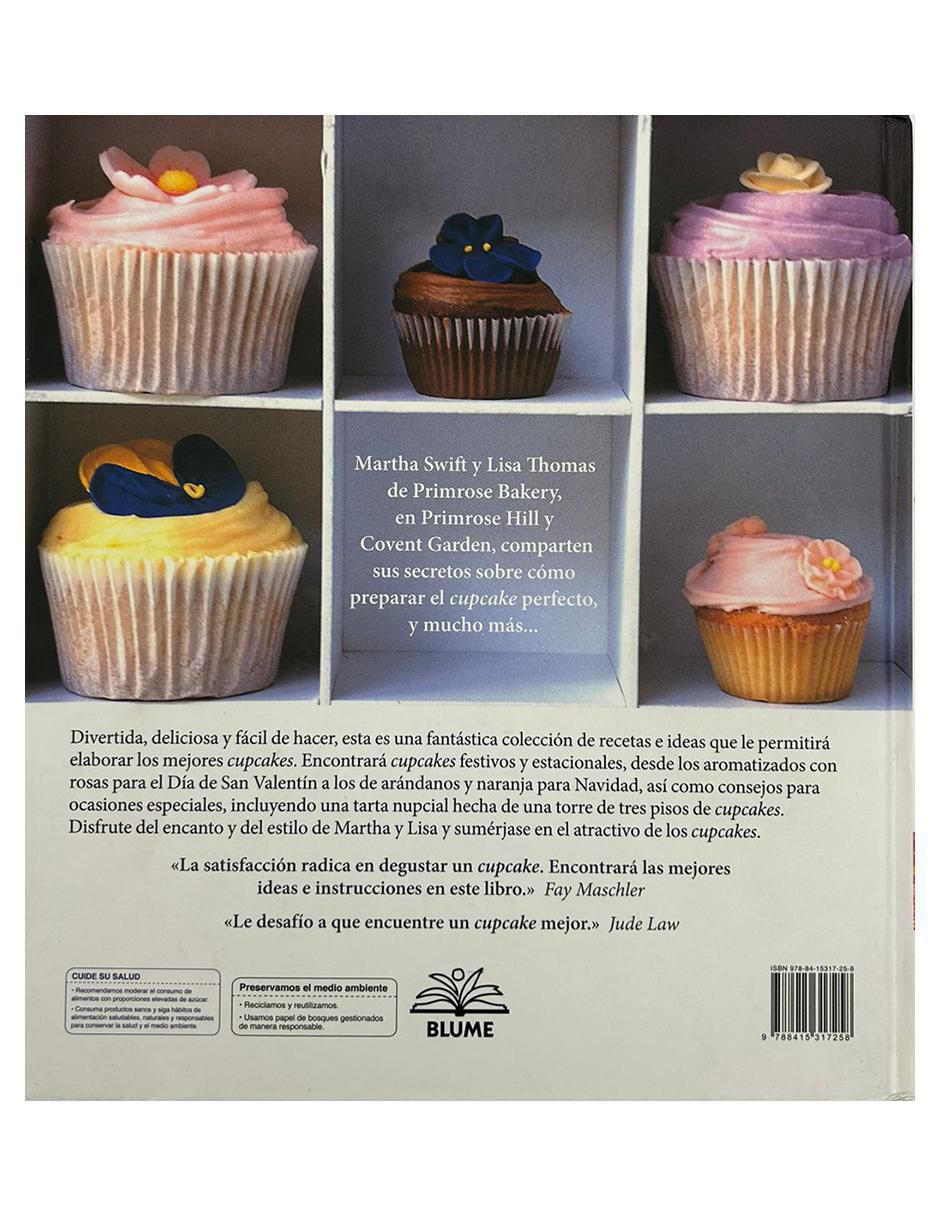 Libro Cupcakes de la primrose bakery de Martha Swift/ Lisa Thomas