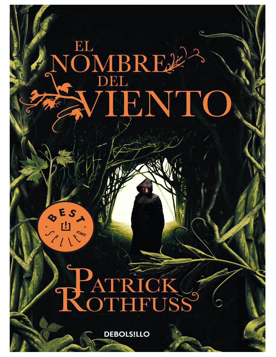 Libro El nombre del viento de Patrick Rothfuss