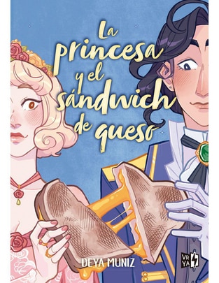 Libro La princesa y el sandwich de queso de Deya Muniz Libro La princesa y el sandwich de queso de Deya Muniz