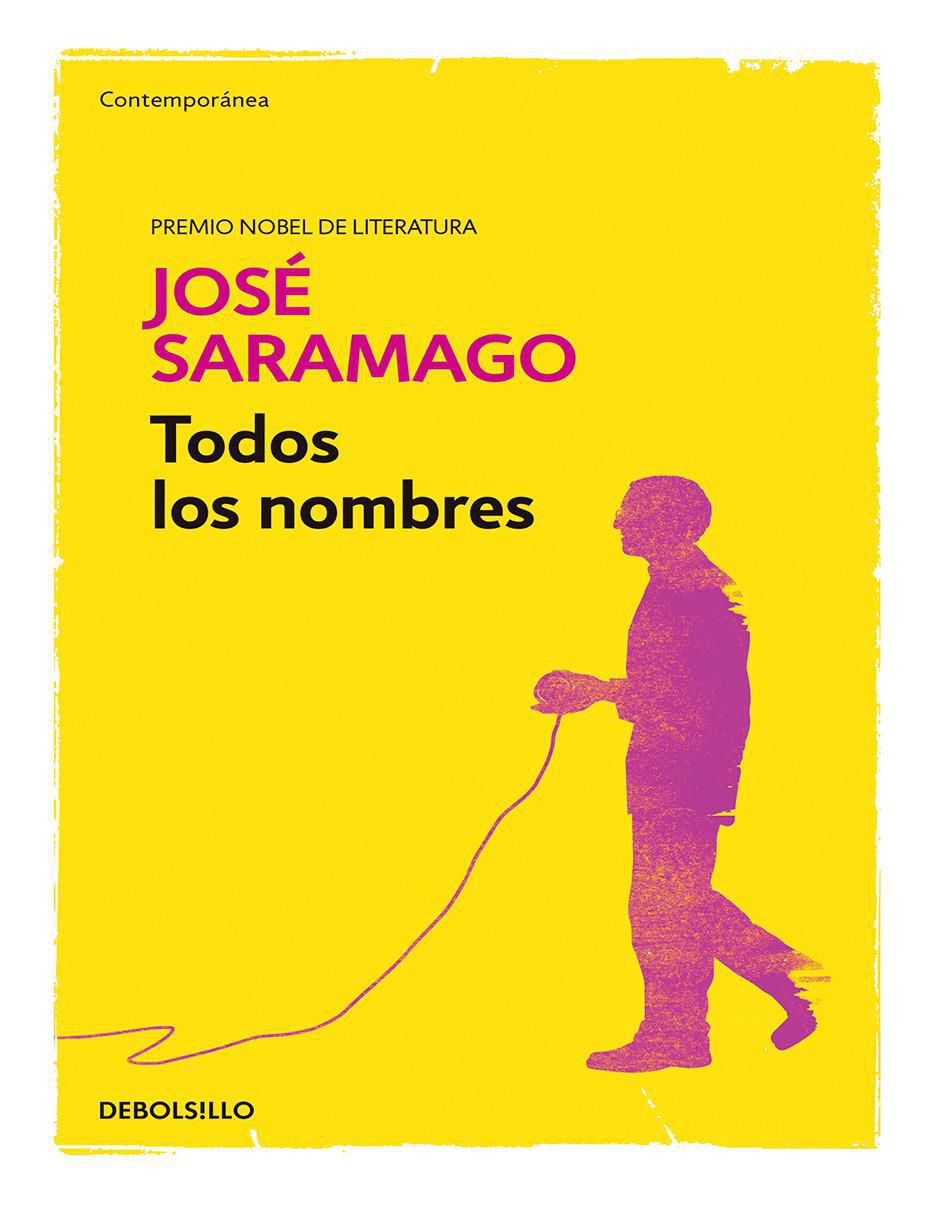Libro Todos los nombres de José Saramago Libro Todos los nombres de José Saramago