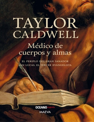 Libro Médico de cuerpos y almas de Taylor Caldwell Libro Médico de cuerpos y almas de Taylor Caldwell