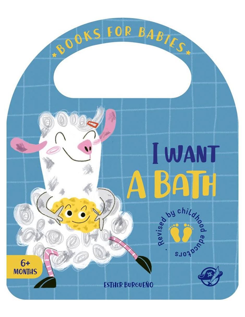 Libro I Want A Bath de Esther Burgueño